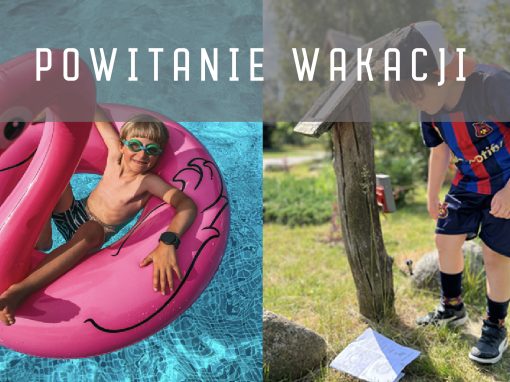 POWITANIE WAKACJI W ZABORKU